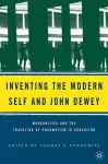 Inventing the Modern Self and John Dewey cover