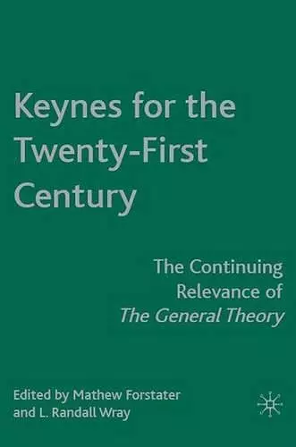 Keynes for the Twenty-First Century cover