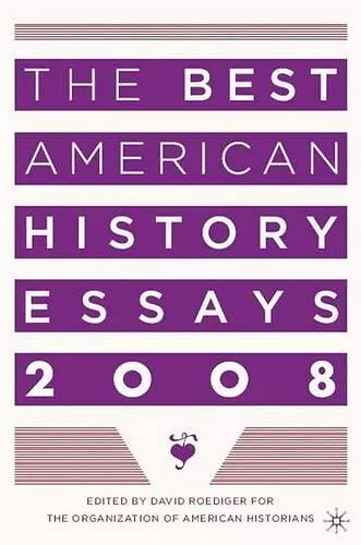 The Best American History Essays 2008 cover