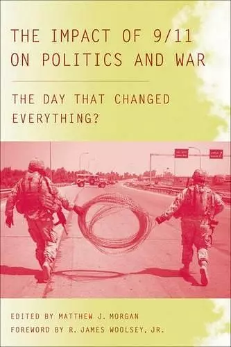 The Impact of 9/11 on Politics and War cover