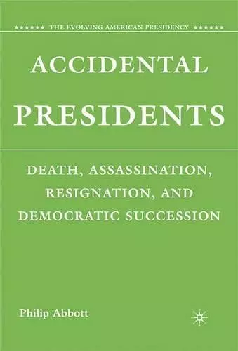 Accidental Presidents cover
