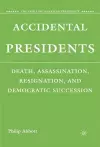 Accidental Presidents cover