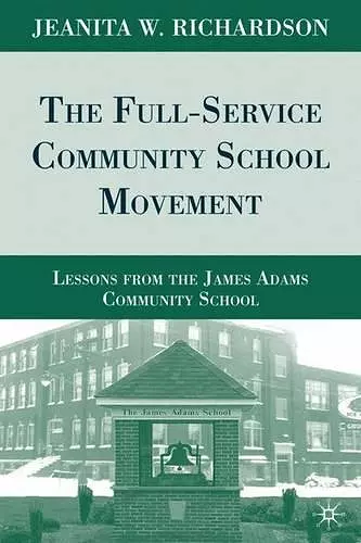 The Full-Service Community School Movement cover