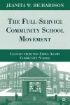The Full-Service Community School Movement cover