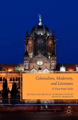 Colonialism, Modernity, and Literature cover