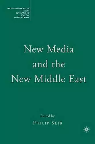 New Media and the New Middle East cover