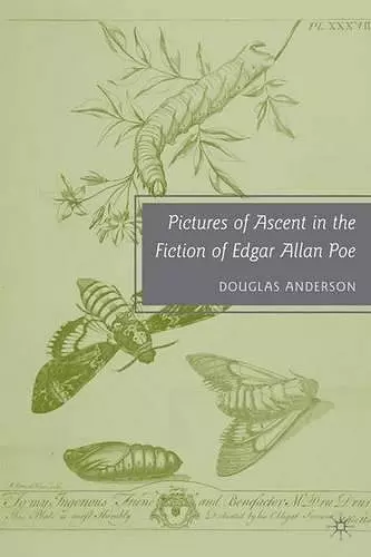 Pictures of Ascent in the Fiction of Edgar Allan Poe cover