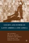 Courts and Power in Latin America and Africa cover