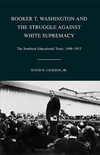 Booker T. Washington and the Struggle against White Supremacy cover