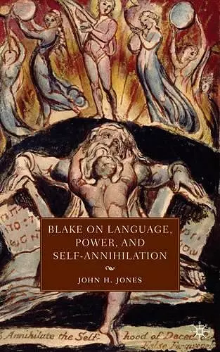 Blake on Language, Power, and Self-Annihilation cover