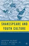 Shakespeare and Youth Culture cover