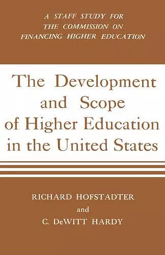 Development And Scope Of Higher Education In The United States cover