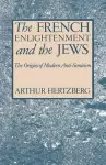 The French Enlightenment and the Jews cover