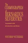 The Cosmographia of Bernardus Silvestris cover