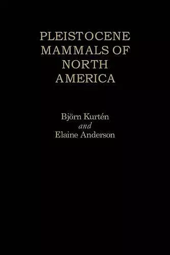 Pleistocene Mammals of North America cover