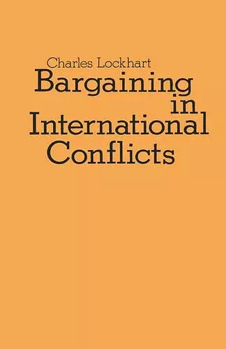 Bargaining in International Conflicts cover