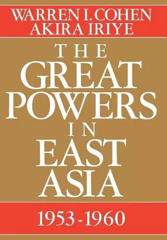 The Great Powers In East Asia cover