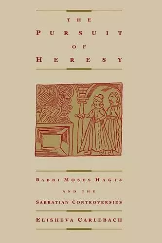 The Pursuit of Heresy cover