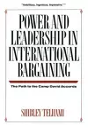 Power and Leadership in International Bargaining cover