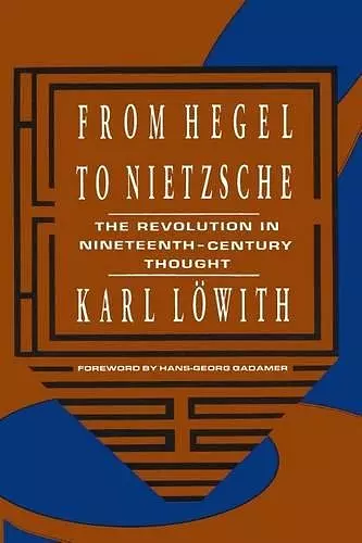 From Hegel to Nietzsche cover