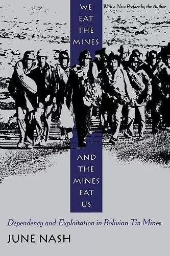 We Eat the Mines and the Mines Eat Us cover