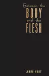 Between the Body and the Flesh cover