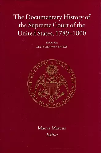 The Documentary History of the Supreme Court of the United States, 1789-1800 cover