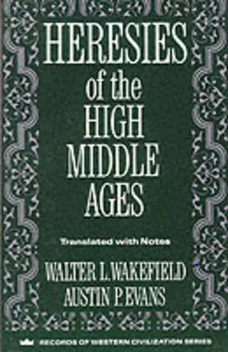Heresies of the High Middle Ages cover
