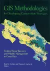 GIS Methodologies for Developing Conservation Strategies cover