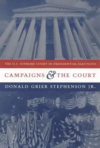 Campaigns and the Court cover