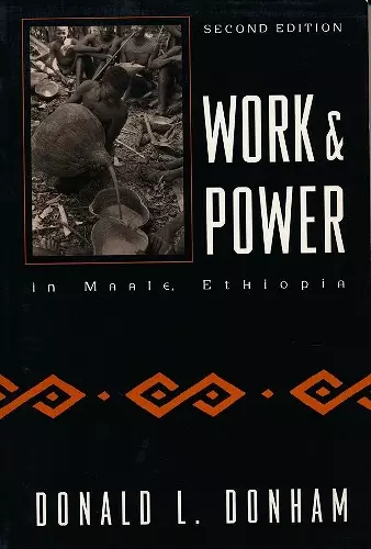 Work and Power in Maale, Ethiopia cover