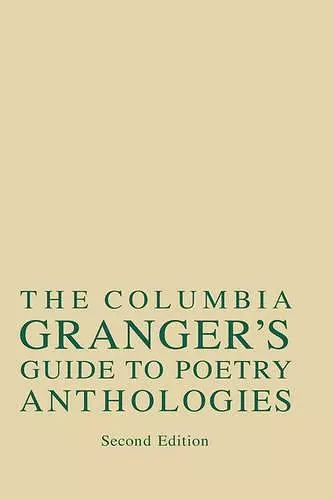 Columbia Granger's® Guide to Poetry Anthologies cover