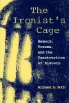 The Ironist's Cage cover