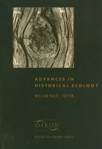 Advances in Historical Ecology cover