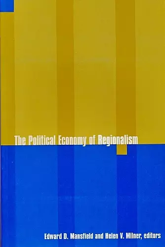 The Political Economy of Regionalism cover