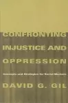 Confronting Injustice and Oppression cover