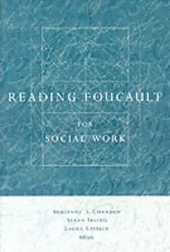 Reading Foucault for Social Work cover