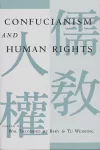 Confucianism and Human Rights cover
