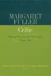 Margaret Fuller, Critic cover