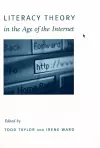 Literacy Theory in the Age of the Internet cover