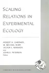 Scaling Relations in Experimental Ecology cover