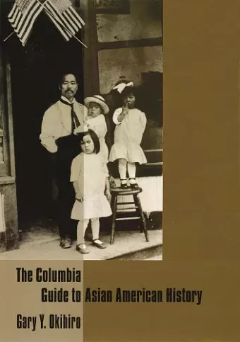 The Columbia Guide to Asian American History cover