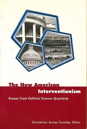 The New American Interventionism cover