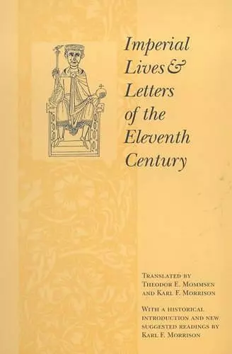 Imperial Lives and Letters of the Eleventh Century cover