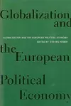 Globalization and the European Political Economy cover