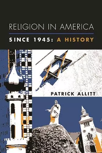 Religion in America Since 1945 cover