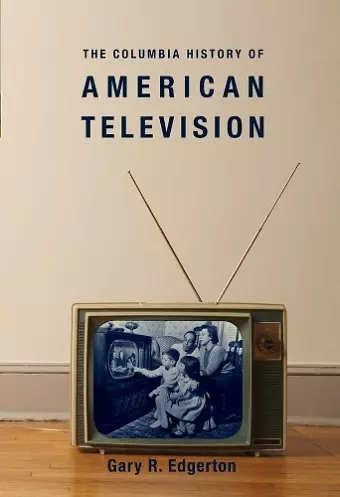 The Columbia History of American Television cover