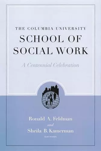 The Columbia University School of Social Work cover