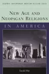 New Age and Neopagan Religions in America cover