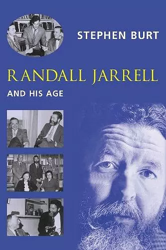 Randall Jarrell and His Age cover